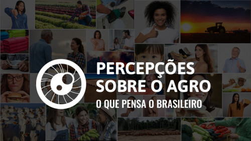 Pesquisa inédita levanta hipótese que a distância física ou social do Agro influencia na percepção do brasileiro sobre o setor