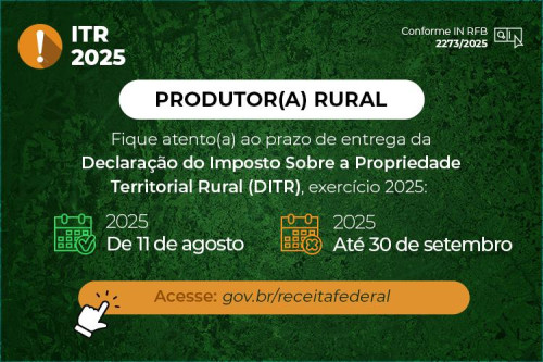Receita Federal libera versão digital para a Declaração do Imposto sobre a Propriedade Territorial Rural
