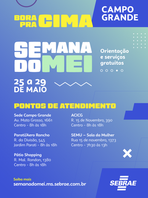 Semana do MEI 2026 oferece atendimento e capacitação gratuita para empreendedores em MS