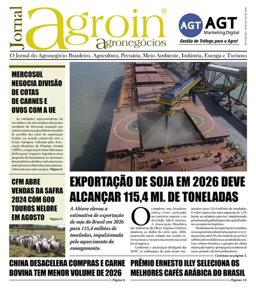 Jornal AGROIN: Panorama do Agro Brasileiro: projeções de safra, barreiras tarifárias e governança sanitária