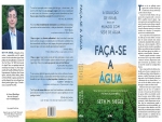 "Faça-se a Água" traz a solução de Israel para um mundo com sede